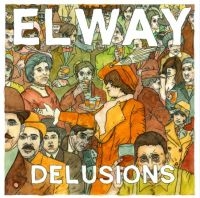 Elway - Delusions in the group VINYL / Bestsellers at Bengans Skivbutik AB (4204512)