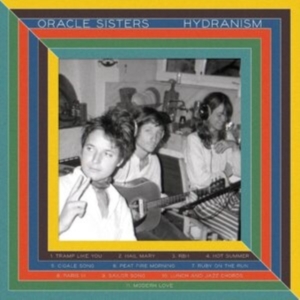 Oracle Sisters - Hydranism (Cream Vinyl) in the group OTHER / Övrigt /  at Bengans Skivbutik AB (4204549)