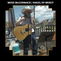 Mccormack Mose - Angel Of Mercy in the group CD / Country at Bengans Skivbutik AB (4204649)