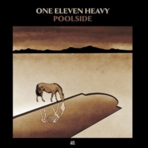 One Eleven Heavy - Poolside in the group CD / Hårdrock,Pop-Rock at Bengans Skivbutik AB (4204653)