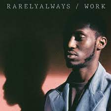 Rarelyalways - Work in the group CD / Hip Hop-Rap,Pop-Rock at Bengans Skivbutik AB (4204667)