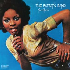Fatback Band - Yum Yum in the group VINYL / Dance-Techno,Pop-Rock at Bengans Skivbutik AB (4204727)