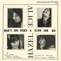 Dickens Hazel & Alice Gerrard - Won't You Come And Sing For Me? in the group VINYL / Bestsellers at Bengans Skivbutik AB (4204730)