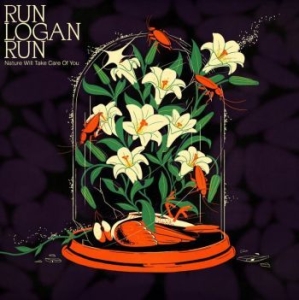 Run Logan Run - Nature Will Take Care Of You in the group VINYL / Jazz/Blues at Bengans Skivbutik AB (4204770)