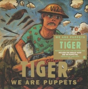 Tiger - We Are Puppets in the group VINYL / Pop at Bengans Skivbutik AB (4204802)