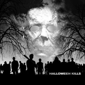 John Carpenter Cody Carpenter And - Halloween Kills: Original Motion Pi in the group VINYL / Film/Musikal at Bengans Skivbutik AB (4204931)