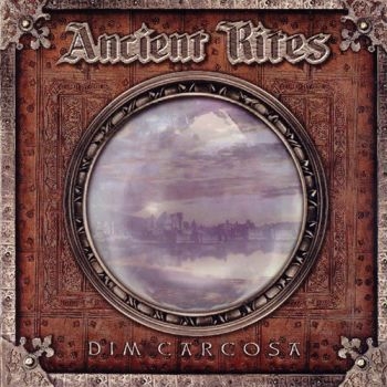 Ancient Rites - Dim Carcosa in the group CD / Bestsellers at Bengans Skivbutik AB (4204968)