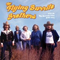 Flying Burrito Brothers - Live At The Bottom Line Nyc 1976 in the group VINYL / Pop-Rock at Bengans Skivbutik AB (4204982)