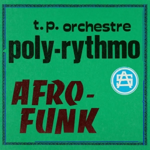 Orchestre Poly-Rythmo - Afro-Funk in the group VINYL / Pop-Rock,RnB-Soul,World Music at Bengans Skivbutik AB (4205008)
