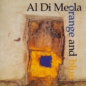 Al Di Meola - Orange And Blue in the group CD / Rock at Bengans Skivbutik AB (4205065)