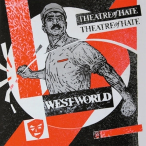 Theatre Of Hate - Westworld (Red Vinyl Lp) in the group VINYL / Pop-Rock at Bengans Skivbutik AB (4205077)