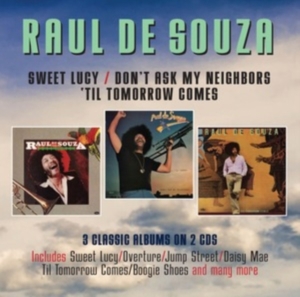 De Souza Raul - Sweet Lucy/Don?T Ask My Neighbours/ in the group CD / Jazz at Bengans Skivbutik AB (4205514)