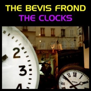 Bevis Frond The - The Clocks in the group VINYL / Pop at Bengans Skivbutik AB (4205753)