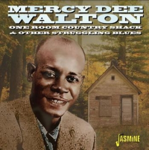 Walton Mercy Dee - One Room Country Shack And Other St in the group CD / Jazz/Blues at Bengans Skivbutik AB (4205798)