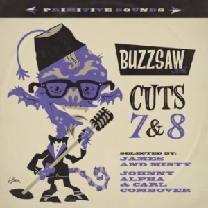 Blandade Artister - Buzzsaw Joint Cut 07+08 in the group CD / Rock at Bengans Skivbutik AB (4205840)