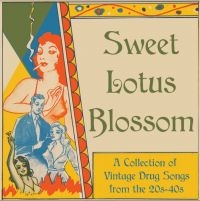 Blandade Artister - Sweet Lotus Blossom:A Collection Of in the group Labels /  at Bengans Skivbutik AB (4206106)