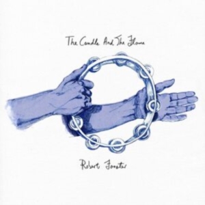 Forster Robert - Candle And The Flame in the group CD / Pop-Rock at Bengans Skivbutik AB (4206171)