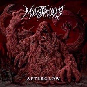 Monstrous - Afterglow in the group CD / Hårdrock/ Heavy metal at Bengans Skivbutik AB (4206189)