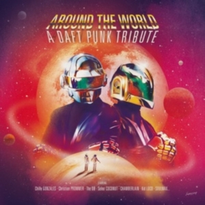 Daft Punk Tribute - Around The World in the group OTHER / Övrigt /  at Bengans Skivbutik AB (4206404)