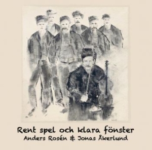 Rosén Anders & Åkerlund Jonas - Rent Spel Och Klara Fönster - Lejsm in the group CD / Pop-Rock at Bengans Skivbutik AB (4206524)
