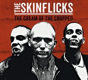 Skinflicks The - Cream Of The Cropped The (Digipack) in the group CD / Pop-Rock at Bengans Skivbutik AB (4206663)