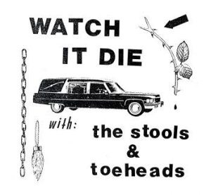 Stools / Toeheads - Watch It Die in the group VINYL / Pop at Bengans Skivbutik AB (4206680)
