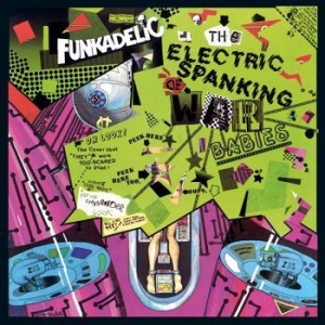 Funkadelic - The Electric Spanking Of War Babies in the group CD / RnB-Soul at Bengans Skivbutik AB (4206825)