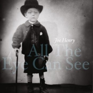 Henry Joe - All The Eye Can See in the group VINYL / Pop-Rock at Bengans Skivbutik AB (4206838)