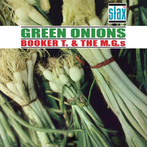 Booker T. & The Mg's - Green Onions Deluxe (60Th Anniversary CD Edition) in the group CD / Pop-Rock at Bengans Skivbutik AB (4207112)