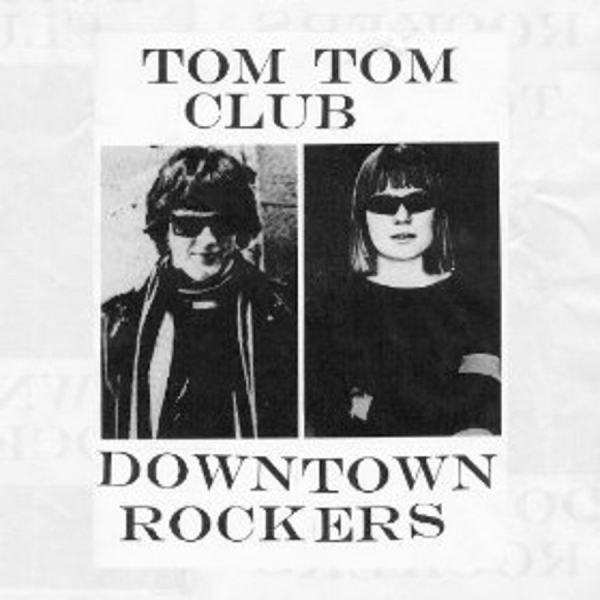 Tom Tom Club - Downtown Rockers in the group VINYL / Bestsellers at Bengans Skivbutik AB (4207374)