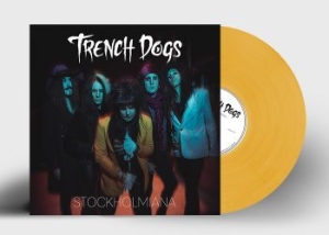 Trench Dogs - Stockholmiana (Ltd Yellow Vinyl) in the group VINYL / Hårdrock at Bengans Skivbutik AB (4207393)