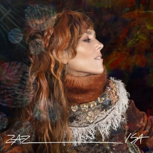 Zaz - Isa (Nouvelle Edition) 2Cd + 1 i gruppen VI TIPSAR / Bengans Personal Tipsar / Franska Favoriter hos Bengans Skivbutik AB (4207451)