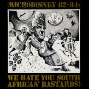 Microdisney - 82-84: We Hate You South African Ba in the group OTHER / Övrigt /  at Bengans Skivbutik AB (4208080)