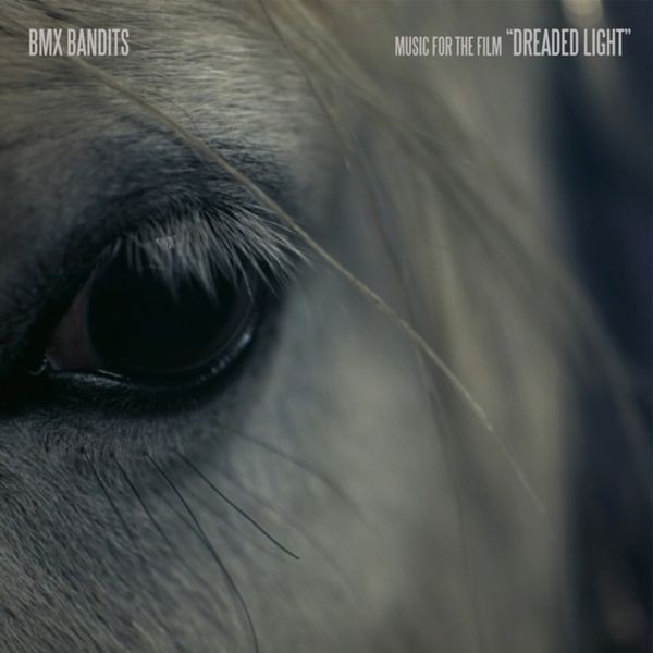 BMX Bandits - Music For The Film Dreaded Light in the group CD / Pop at Bengans Skivbutik AB (4208137)