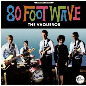 Vaqueros - 80 Foot Wave in the group VINYL / Pop-Rock at Bengans Skivbutik AB (4208375)