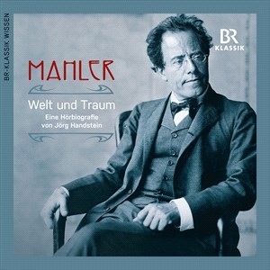 Mahler Gustav - Welt Und Traum (World & Dream) - Au in the group Externt_Lager /  at Bengans Skivbutik AB (4208967)