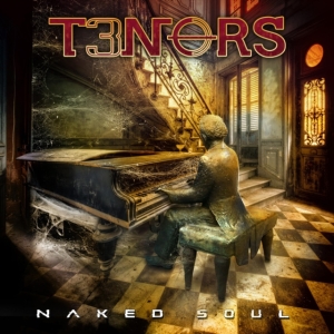 T3nors - Naked Soul in the group CD / Hårdrock at Bengans Skivbutik AB (4210057)
