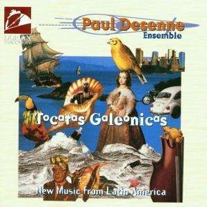 Paul Desenne Ensemble - Tocatas Galeonicas in the group CD / World Music at Bengans Skivbutik AB (4210817)