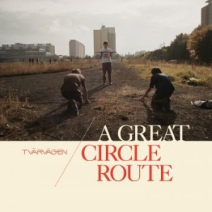 Tvärvägen - A Great Circle Route in the group VINYL / Pop-Rock at Bengans Skivbutik AB (4211129)