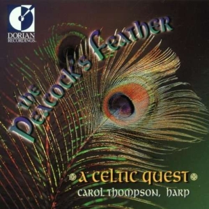 Thompson Carol - The Peacock's Feather - A Celtic Qu in the group Externt_Lager /  at Bengans Skivbutik AB (4211166)
