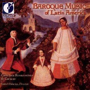 Camerata Renacentista De Caracas - Baroque Music Of Latin America in the group Externt_Lager /  at Bengans Skivbutik AB (4211293)