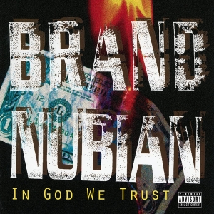 Brand Nubian - In God We Trust in the group VINYL / Hip Hop-Rap at Bengans Skivbutik AB (4211305)