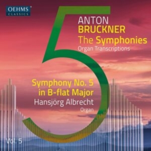 Bruckner Anton - The Bruckner Symphonies, Vol. 5 in the group Externt_Lager /  at Bengans Skivbutik AB (4211393)