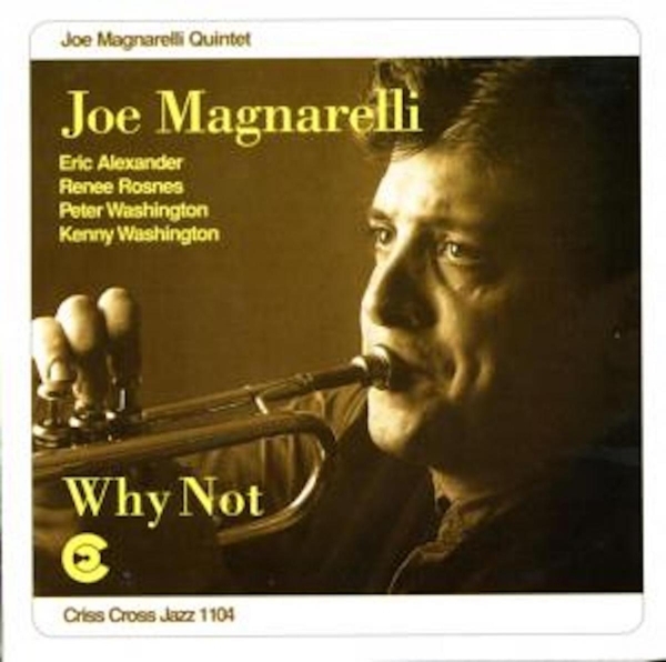 Magnarelli Joe - Why Not in the group CD / Jazz/Blues at Bengans Skivbutik AB (4211640)