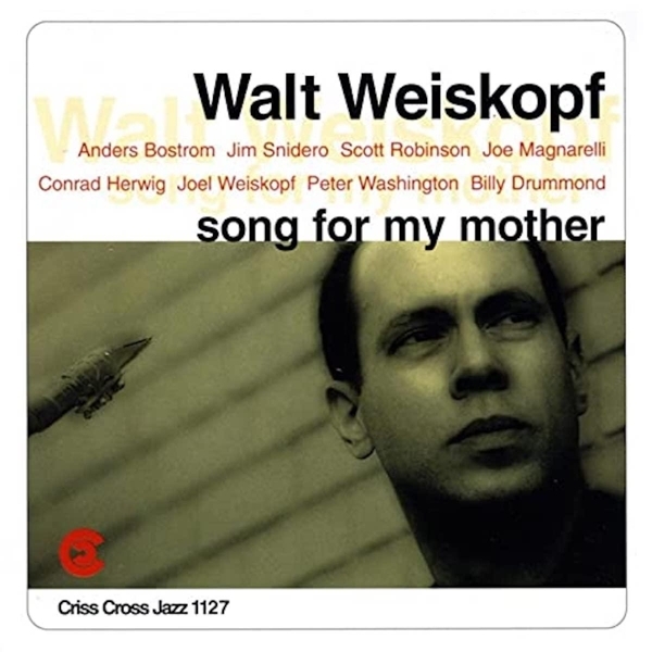 Weiskopf Walt - Song For My Mother in the group CD / Jazz/Blues at Bengans Skivbutik AB (4211642)