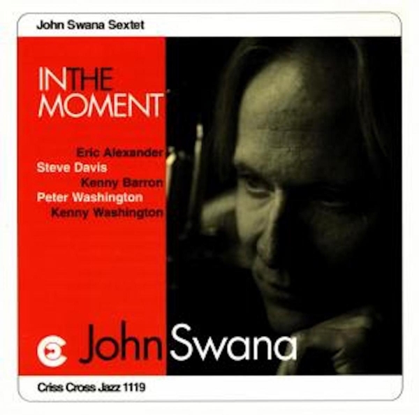 Swana John -Sextet- - In The Moment in the group CD / Jazz/Blues at Bengans Skivbutik AB (4211651)