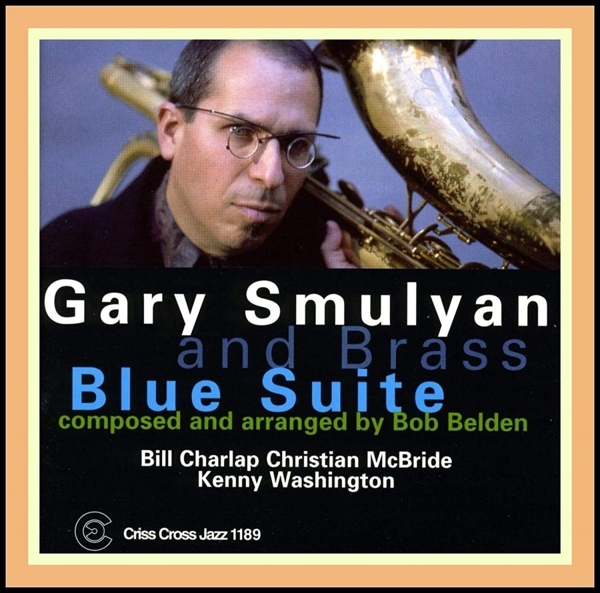 Smulyan Gary And Brass - Blue Suite in the group CD / Jazz/Blues at Bengans Skivbutik AB (4211658)