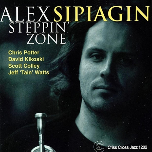 Sipiagin Alex -Quintet- - Steppin' Zone in the group CD / Jazz/Blues at Bengans Skivbutik AB (4211662)