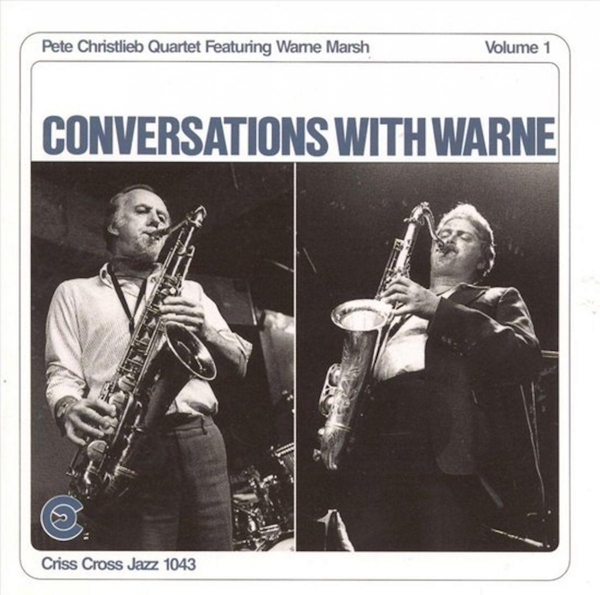 Christlieb Pete -Quartet - Conversations With Warne1 in the group CD / Jazz/Blues at Bengans Skivbutik AB (4211685)