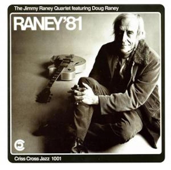 Raney Jimmy -Quartet- - Raney '81 in the group CD / Jazz/Blues at Bengans Skivbutik AB (4211693)